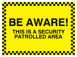 Security patrolled area