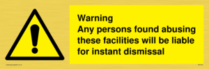 Persons abusing facilities