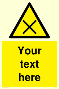 Custom Harmful Sign