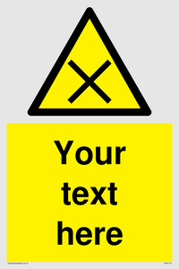 Custom Harmful Sign