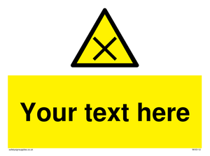 Custom Harmful Sign 