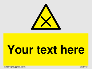 Custom Harmful Sign