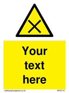 Custom Harmful Sign 