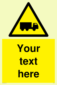 Custom Lorry Hazard Sign