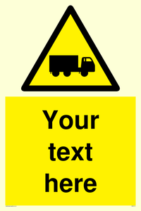 Custom Lorry Hazard Sign