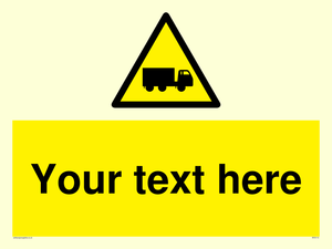 Custom Lorry Hazard Sign