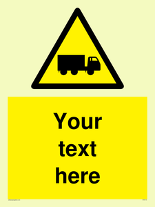 Custom Lorry Hazard Sign