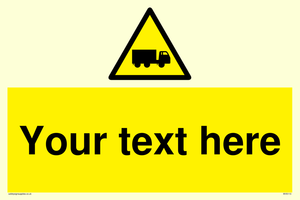Custom Lorry Hazard Sign
