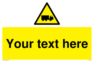 Custom Lorry Hazard Sign