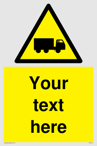 Custom Lorry Hazard Sign