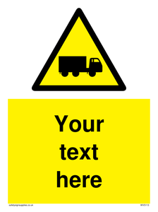 Custom Lorry Hazard Sign