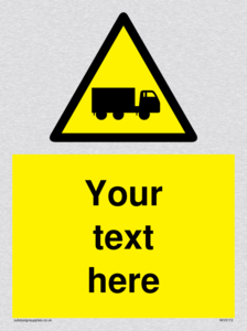 Custom Lorry Hazard Sign