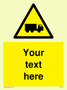 Custom Lorry Hazard Sign