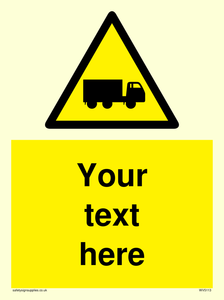 Custom Lorry Hazard Sign