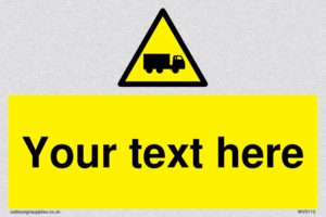 Custom Lorry Hazard Sign
