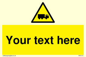 Custom Lorry Hazard Sign
