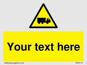 Custom Lorry Hazard Sign