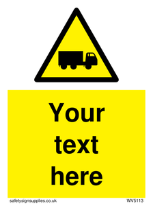 Custom Lorry Hazard Sign