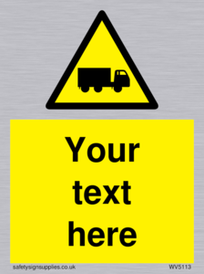Custom Lorry Hazard Sign