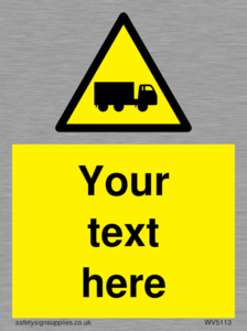 Custom Lorry Hazard Sign