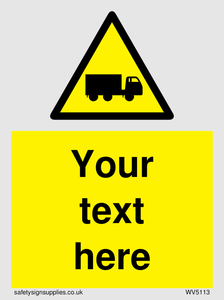 Custom Lorry Hazard Sign