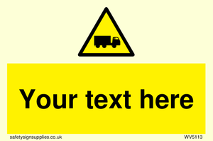 Custom Lorry Hazard Sign