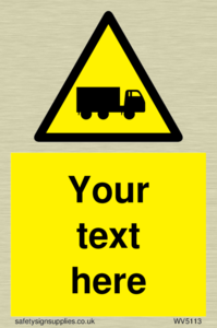 Custom Lorry Hazard Sign