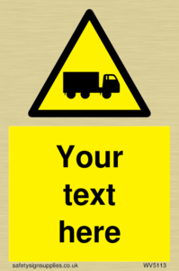 Custom Lorry Hazard Sign