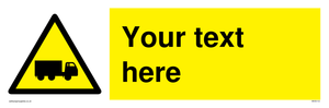 Custom Lorry Hazard Sign 