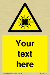 Custom Laser Hazard Sign