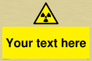 Custom Radioactive Material Sign