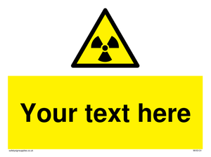 Custom Radioactive Material Sign