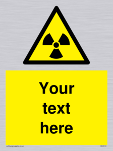 Custom Radioactive Material Sign