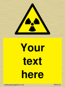Custom Radioactive Material Sign