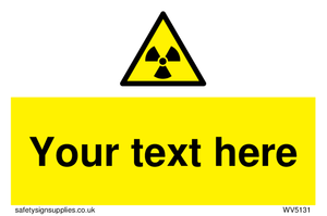 Custom Radioactive Material Sign 
