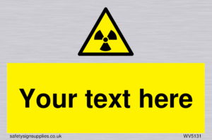 Custom Radioactive Material Sign