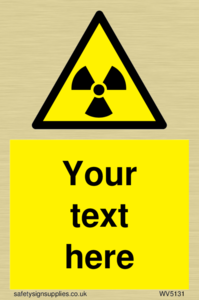 Custom Radioactive Material Sign
