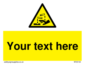 Custom Corrosive Substance Sign 