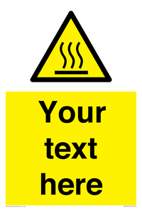 Custom Hot Surface Sign