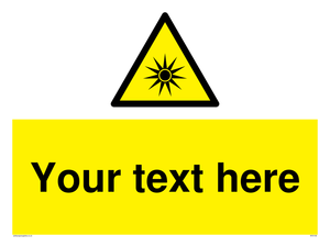 Custom Optical Radiation Sign