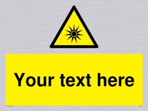 Custom Optical Radiation Sign