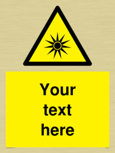 Custom Optical Radiation Sign