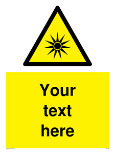 Custom Optical Radiation Sign 