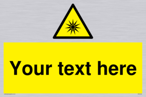 Custom Optical Radiation Sign