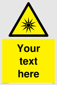 Custom Optical Radiation Sign