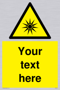Custom Optical Radiation Sign