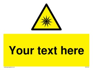 Custom Optical Radiation Sign
