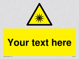 Custom Optical Radiation Sign