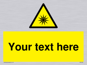 Custom Optical Radiation Sign