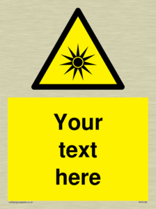 Custom Optical Radiation Sign